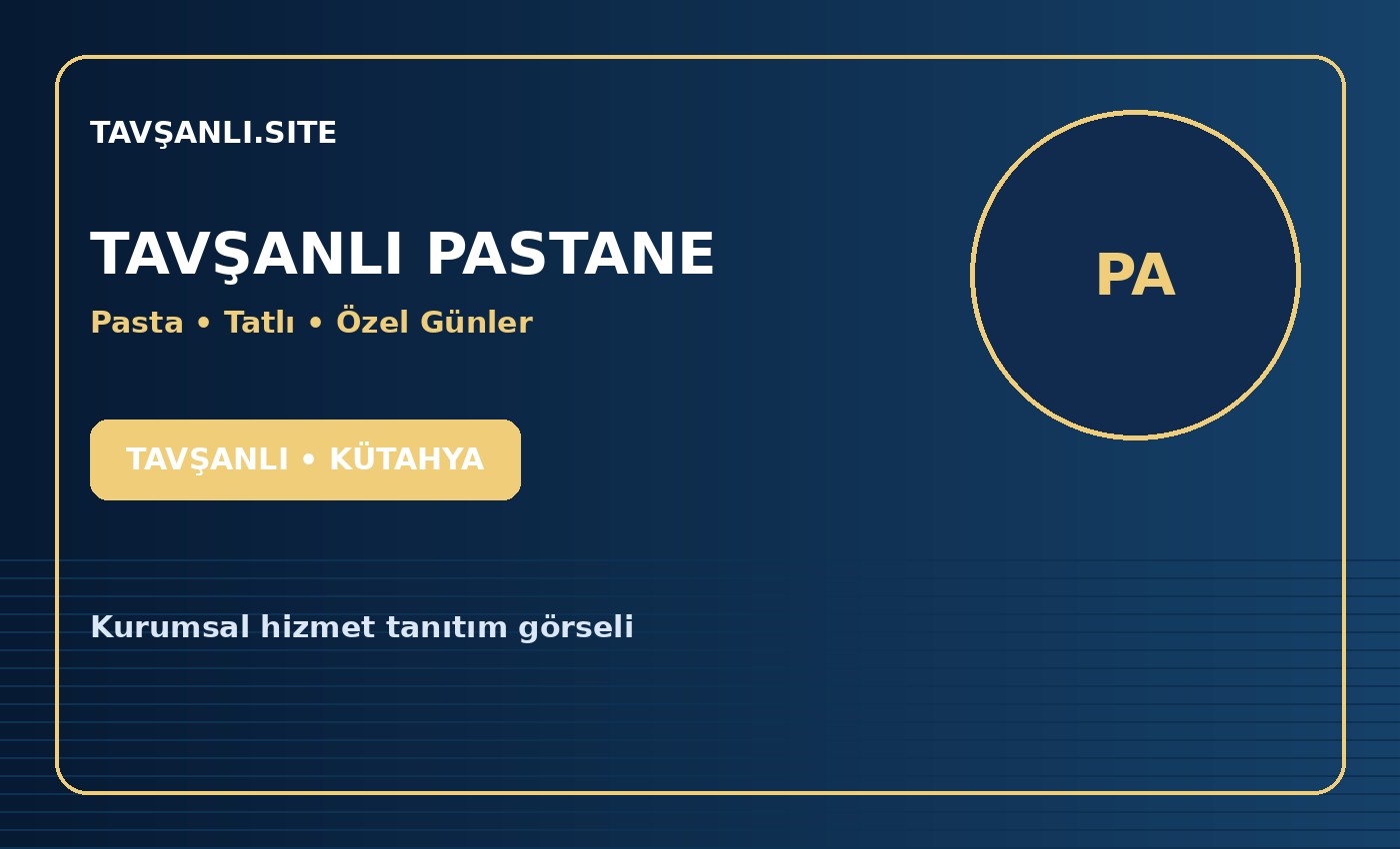 Tavşanlı Pastane - Tavşanlı